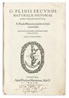 ALDINE PRESS  PLINIUS SECUNDUS, CAIUS. Naturalis historiae libri trigintaseptem.   1559
